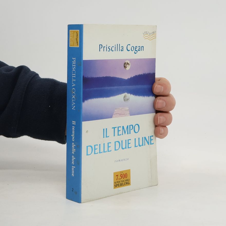 Priscilla Cogan Il tempo delle due lune