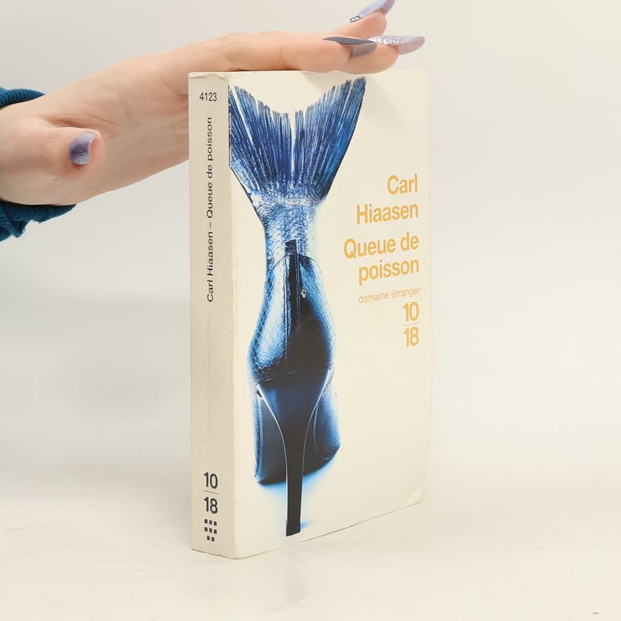 Carl Hiaasen Queue de poisson
