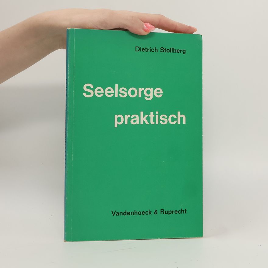 Dietrich Stollberg Seelsorge praktisch