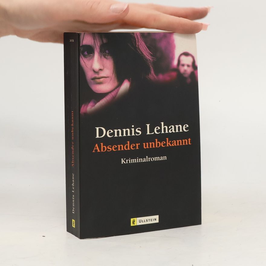 Dennis Lehane Absender unbekannt