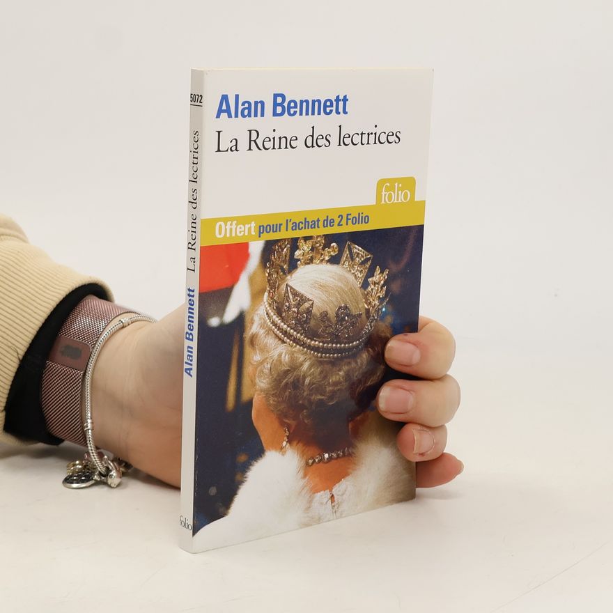 Alan Bennett La Reine des lectrices