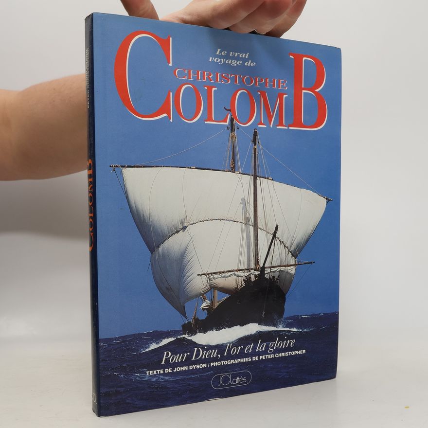 Peter Christopher Le vrai voyage de Christophe Colomb