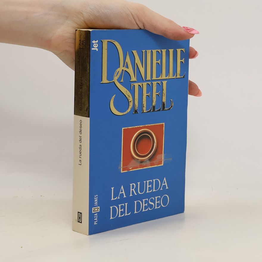 Danielle Steel Jet: La rueda del deseo
