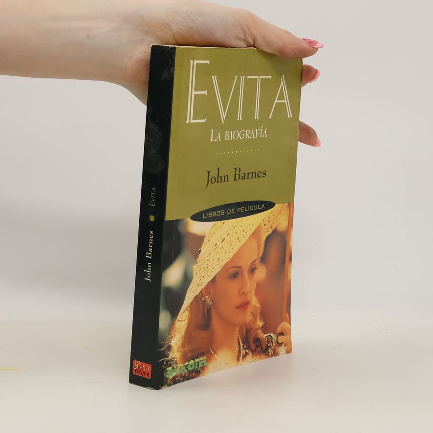 J. G. P. Barnes Evita. Le biografía
