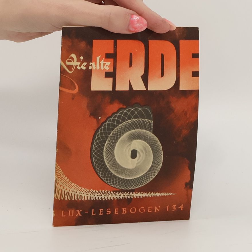 Fritz Bolle Die alte Erde