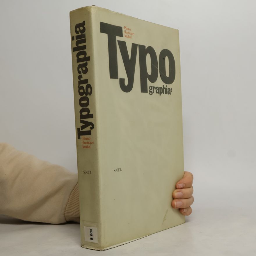 Oldřich Hlavsa Typographia. Písmo, ilustrace, kniha