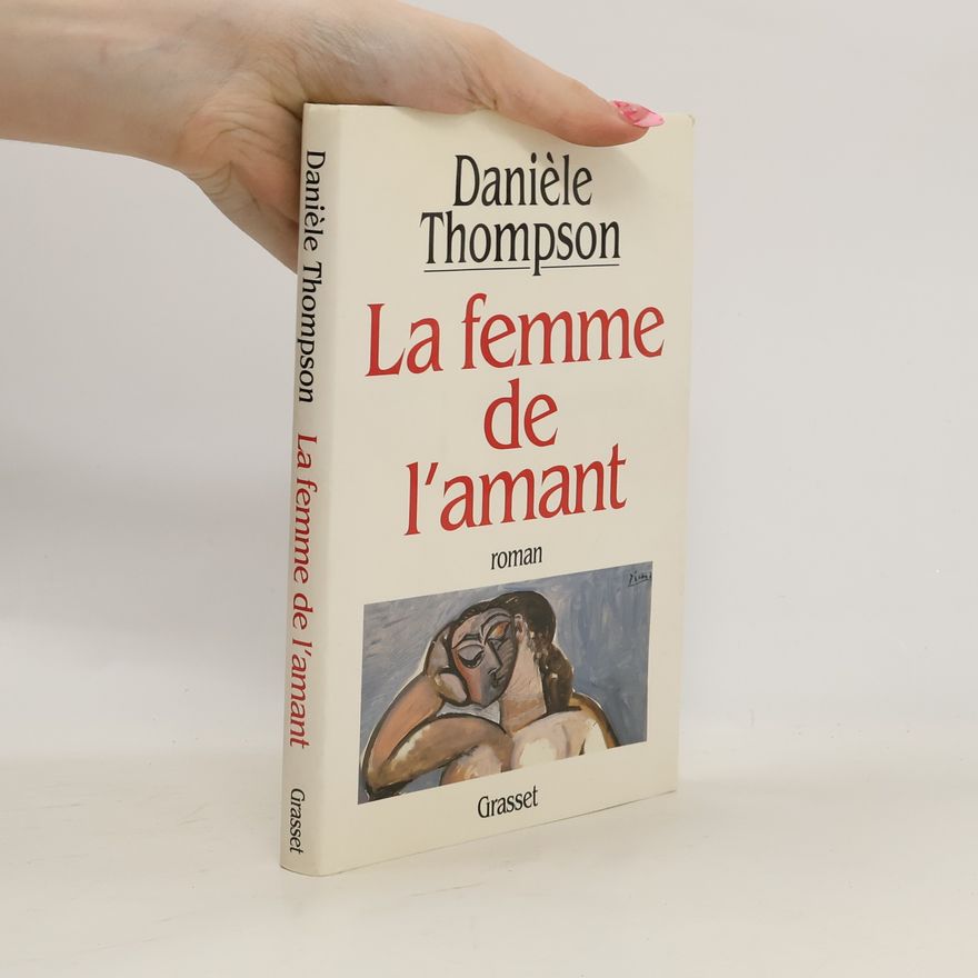 Danièle Thompson La femme de l'amant