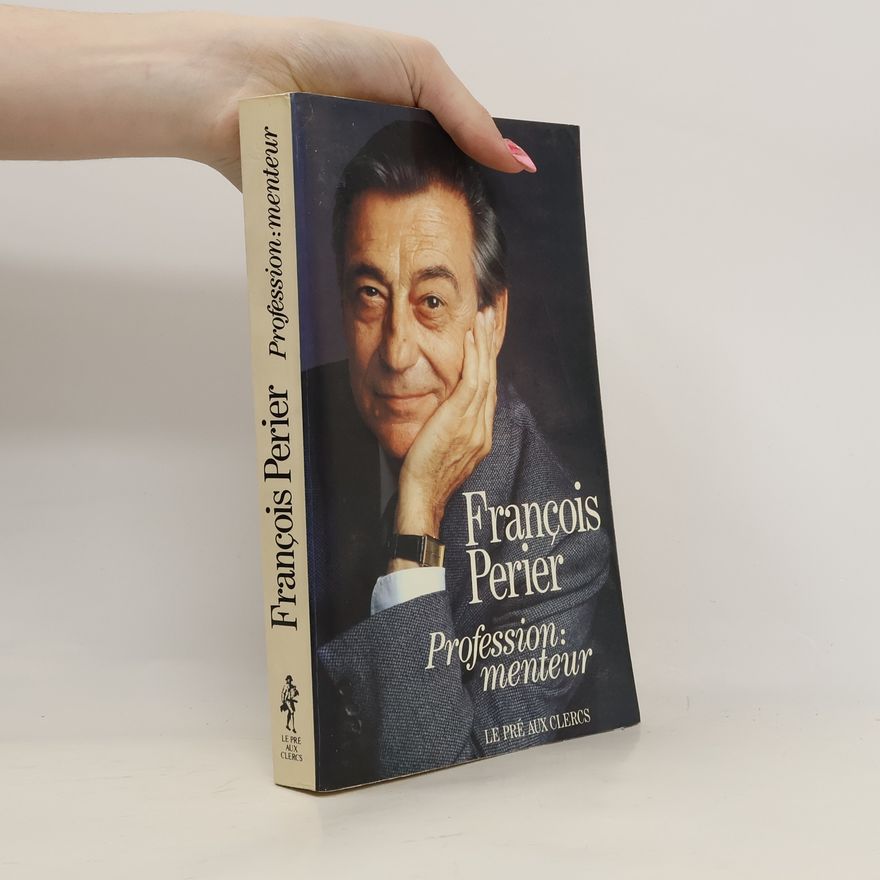 Charles François Du Périer Dumouriez Profession, menteur