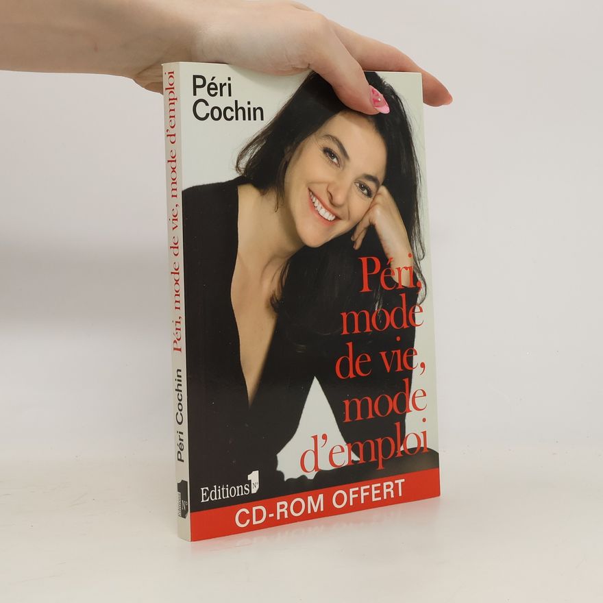 Péri Cochin Peri, mode de vie, mode d'emploi