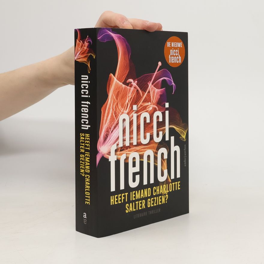 Nicci French Maud O'Connor - 1: Heeft iemand Charlotte Salter gezien?