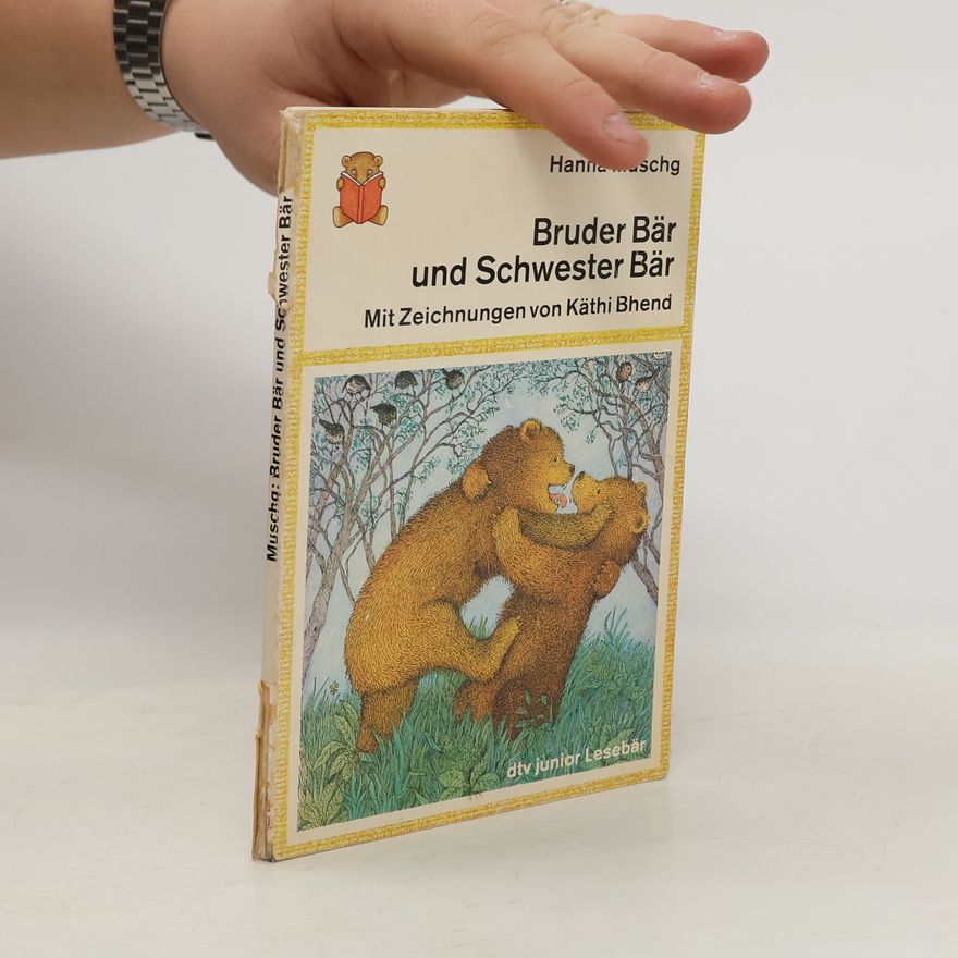 Hanna Johansen Bruder Bär und Schwester Bär