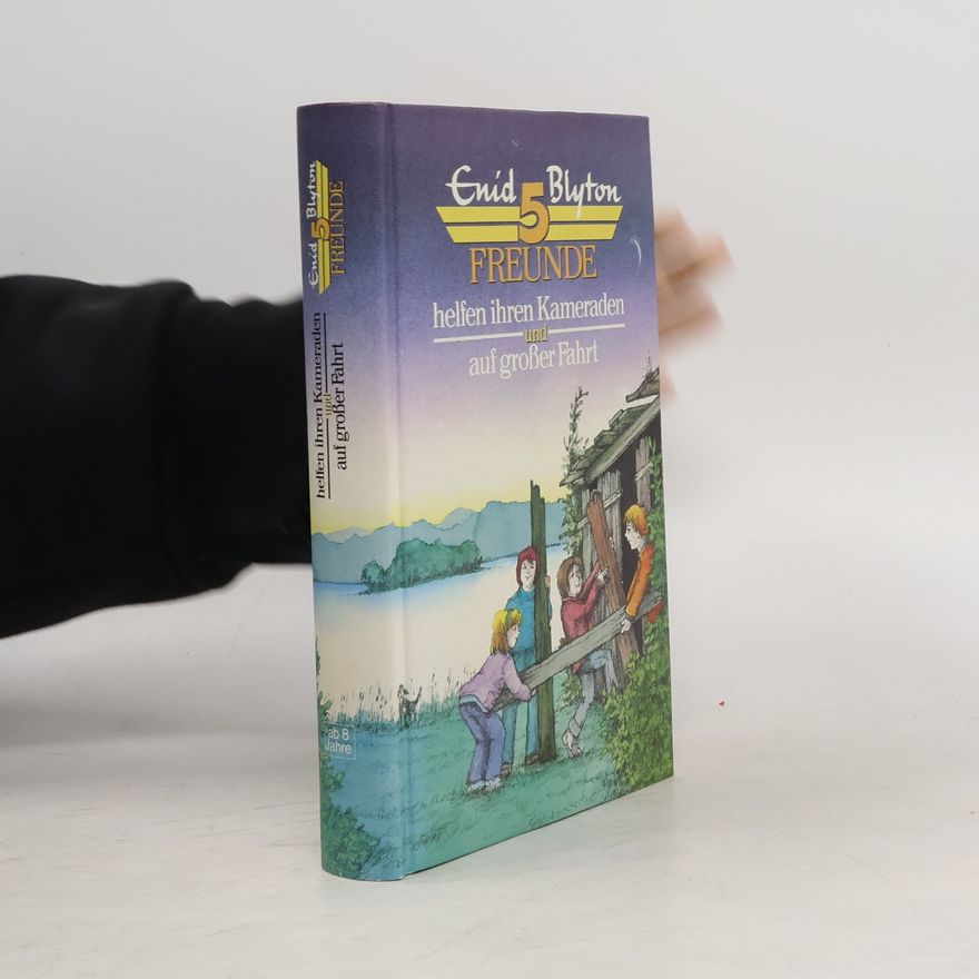 Enid Blyton Fünf Freunde helfen ihren Kameraden und auf grosser Fahrt