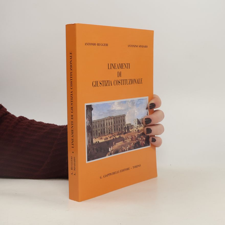 Antonino Spadaro Lineamenti di giustizia costituzionale