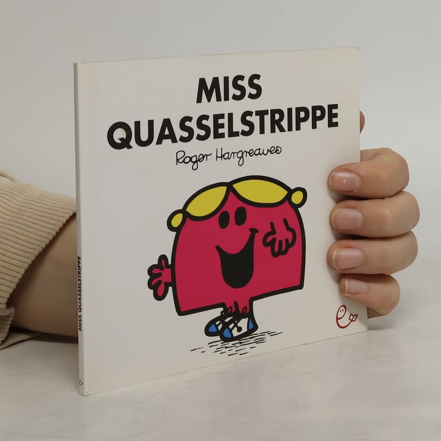 Roger Hargreaves Miss Quasselstrippe