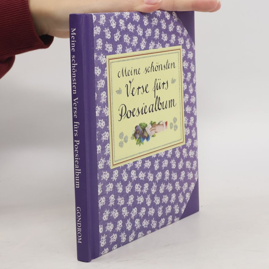 Autorenkollektiv Meine schönsten Verse fürs Poesiealbum