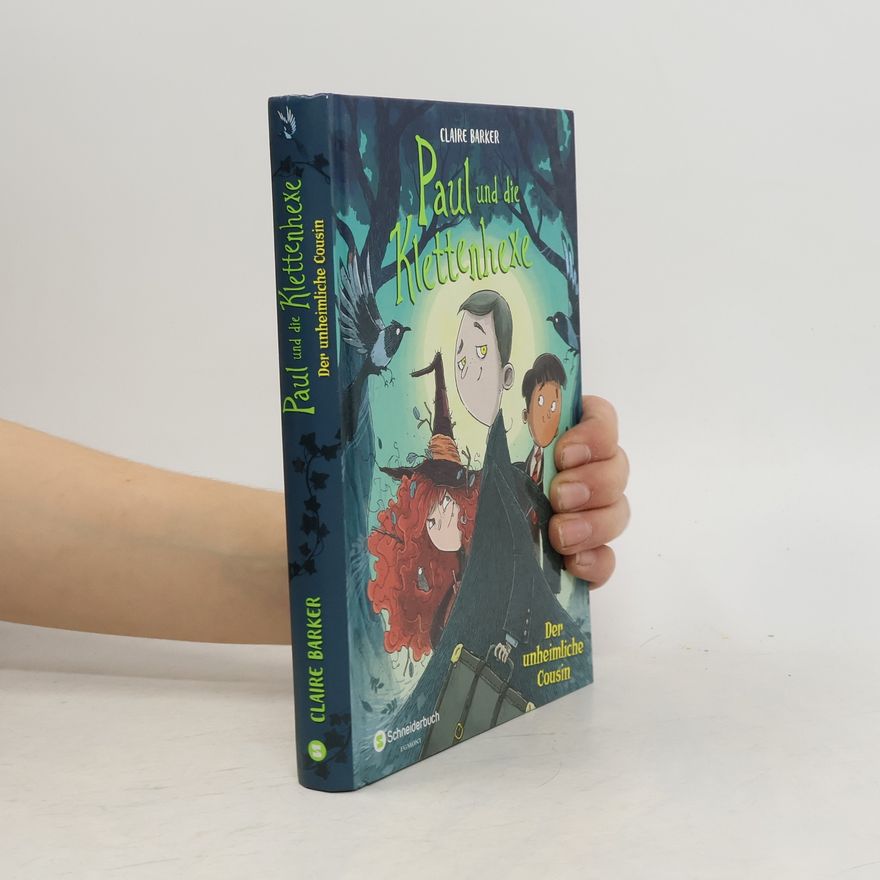 Claire Barker Paul und die Klettenhexe
