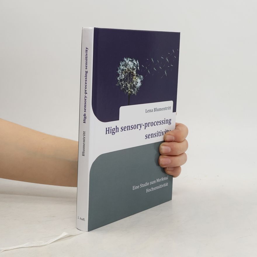 Lena Blumentritt High Sensory-Processing Sensitivity
