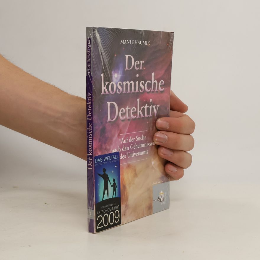 Mani Bhaumik Der kosmische Detektiv