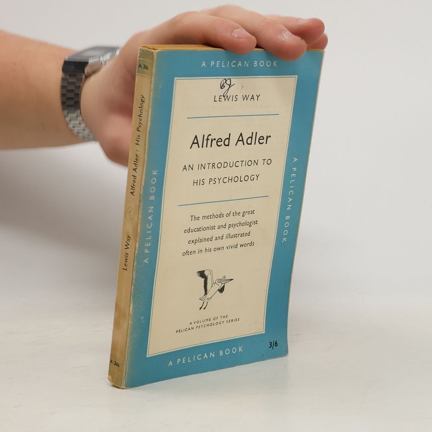 Lewis Way Alfred Adler
