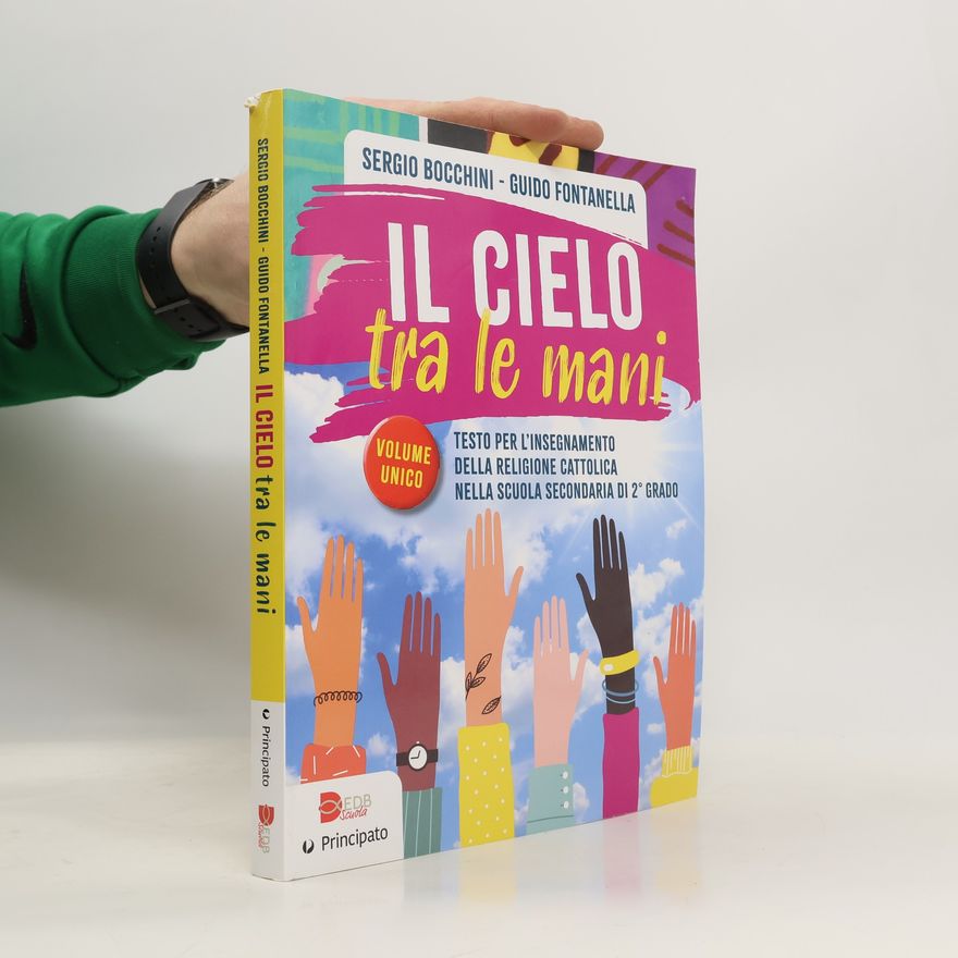 Guido Fontanella Il cielo tra le mani. Per le scuole superiori. Con e-book. Con espansione online