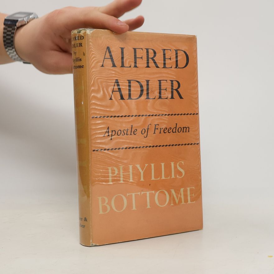 Phyllis Bottome Alfred Adler