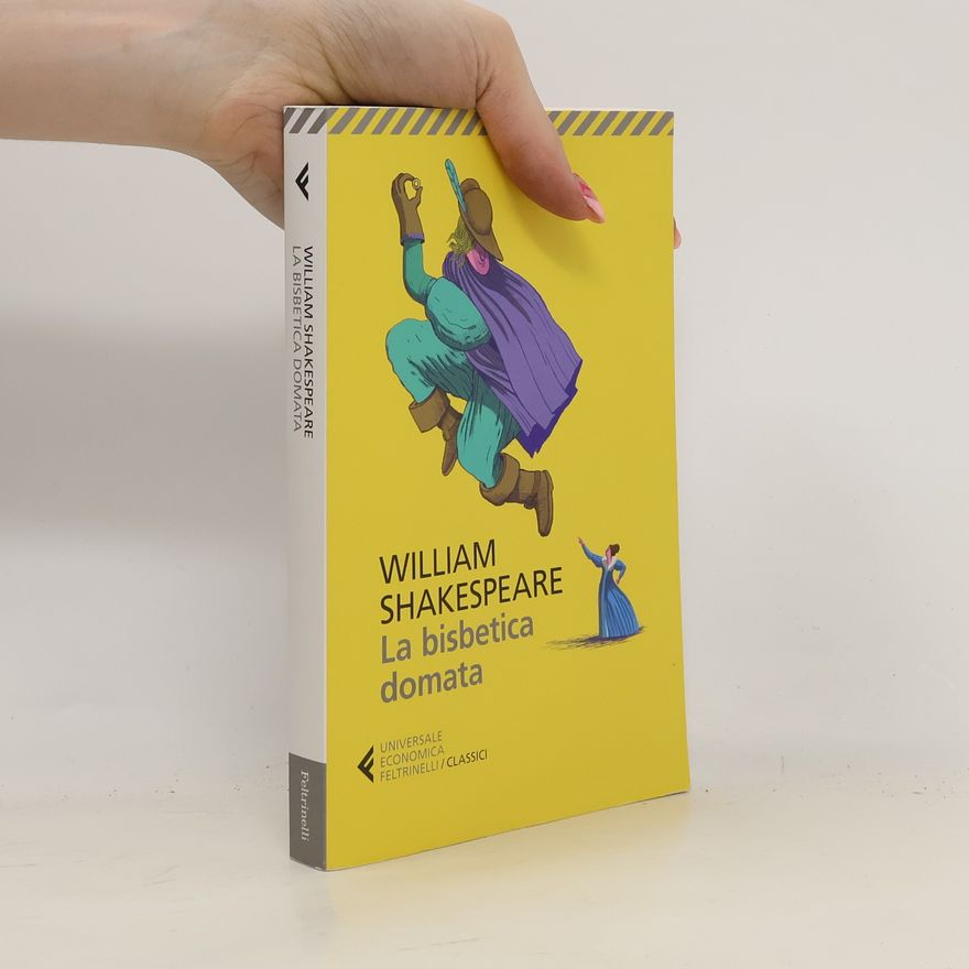 William Shakespeare Universale economica / Classici - 325: La bisbetica domata