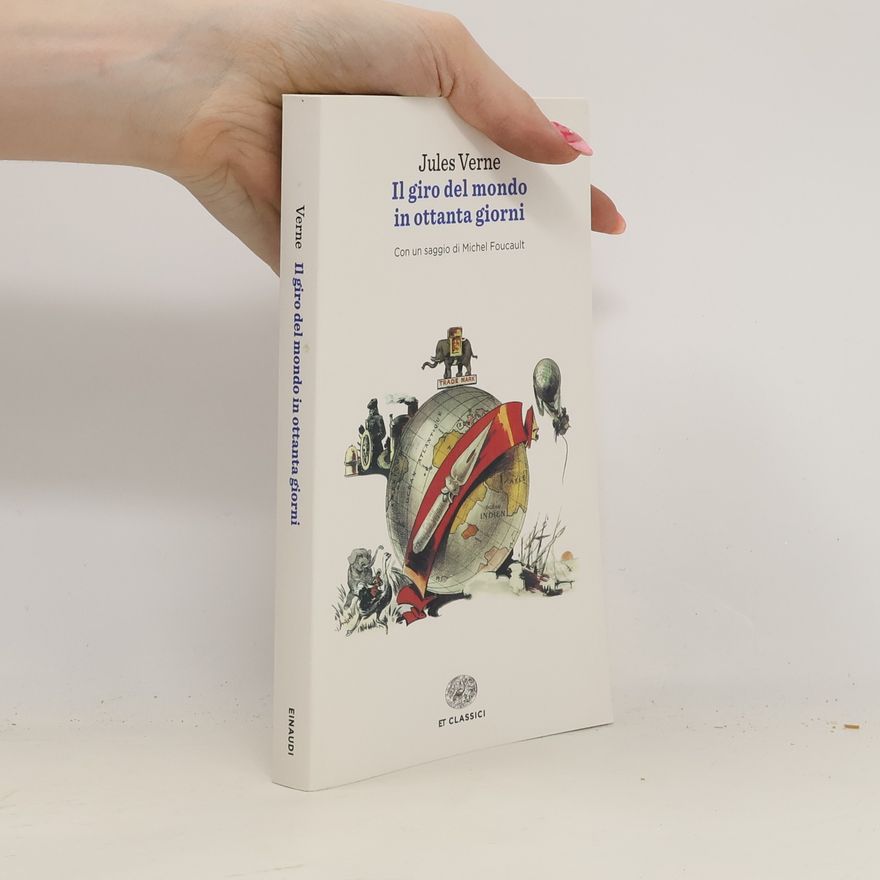 Michel Foucault Einaudi tascabili. Classici: Il giro del mondo in ottanta giorni
