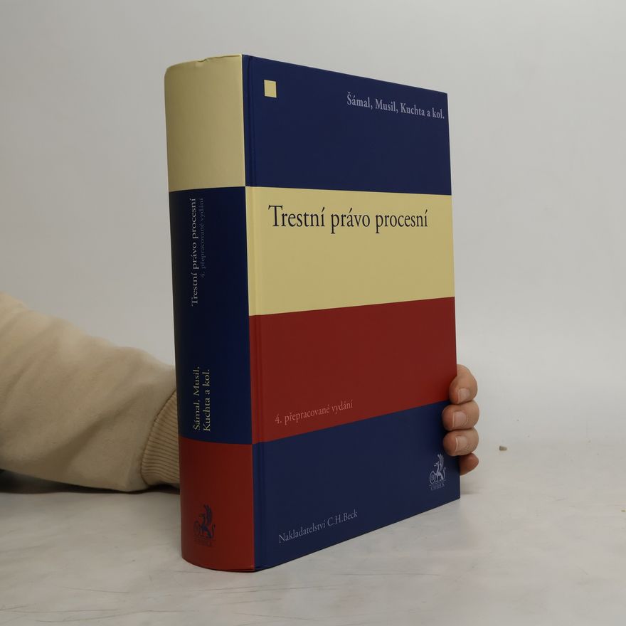 Josef Kuchta Trestní právo procesní