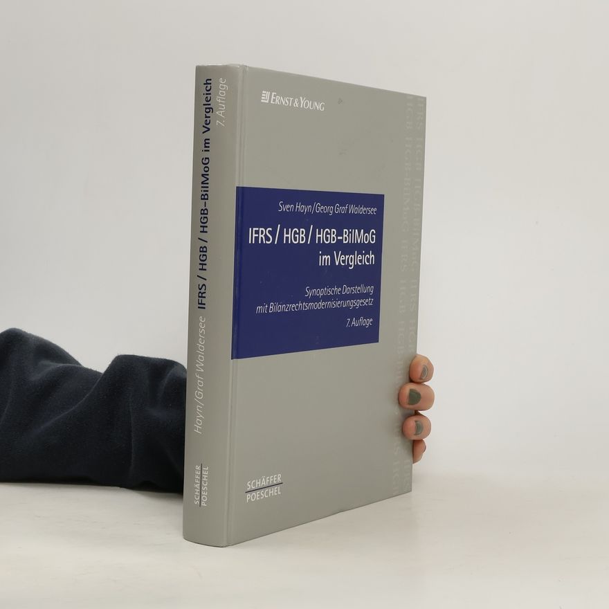 Georg Graf Waldersee IFRS, HGB, HGB-BilMoG im Vergleich
