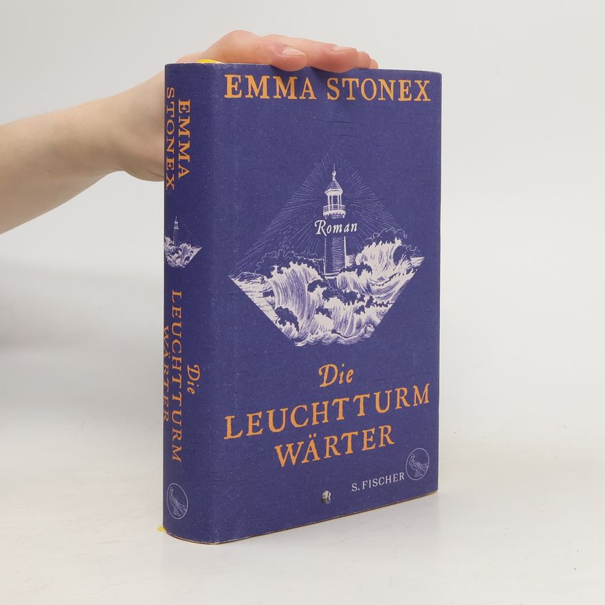 Emma Stonex Die Leuchtturmwärter