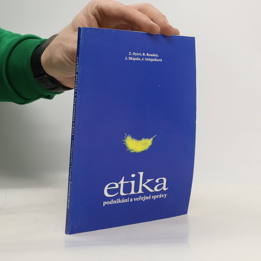 Volejníková J. Etika podnikání a veřejné zprávy