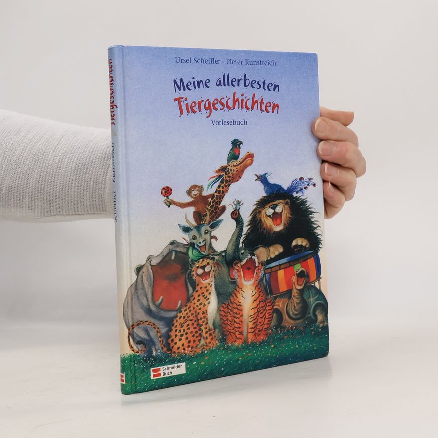 Ursel Scheffler Meine allerbesten Tiergeschichten