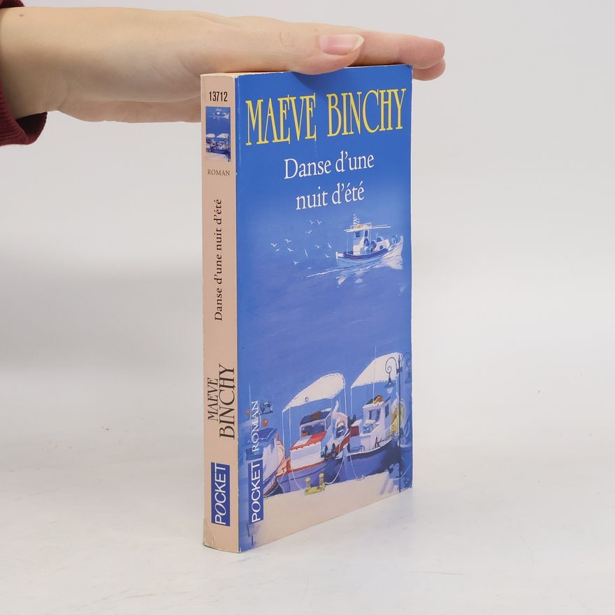 Maeve Binchy Danse d'une nuit d'été