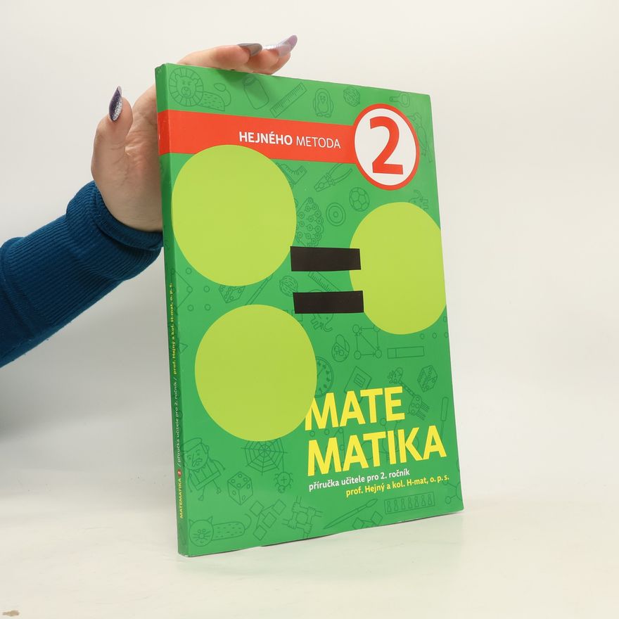 Milan Hejný Matematika : příručka učitele pro 2. ročník