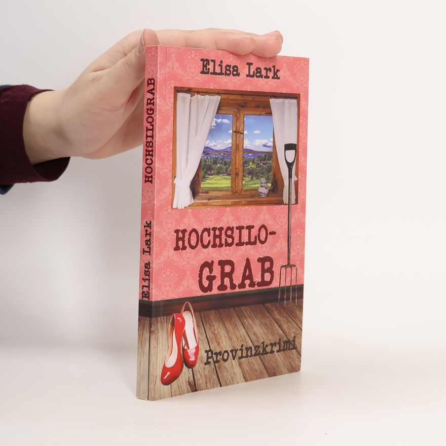 Elisa Lark Huber Franzi - 4: Hochsilograb