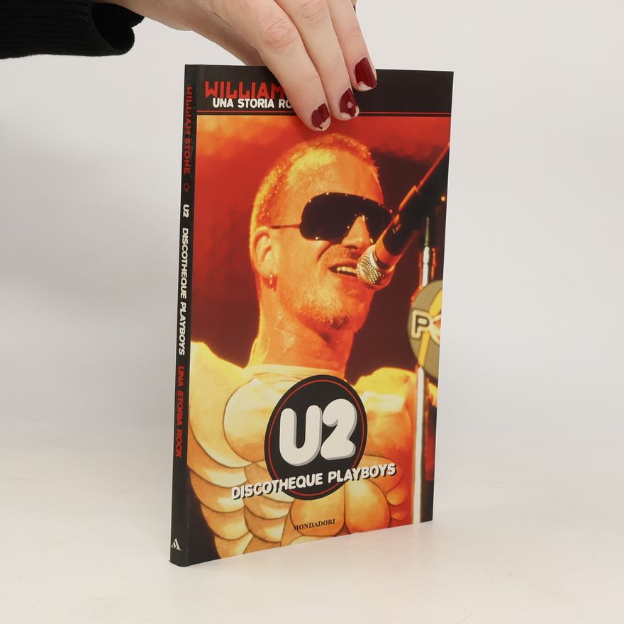 William Clement Stone U2 Discotheque Playboys