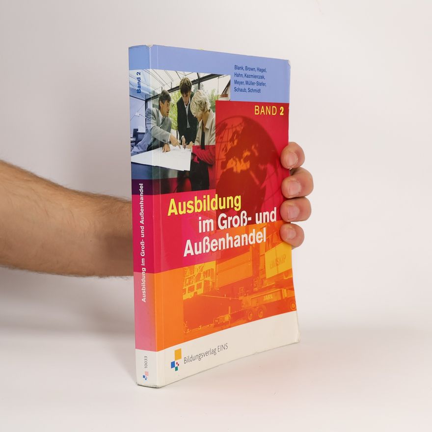 Andreas Blank Ausbildung im Groß- und Außenhandel. Band 2