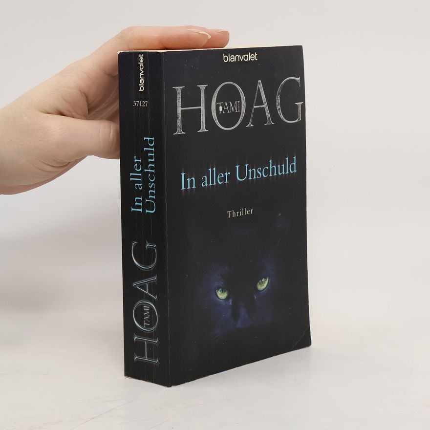 Tami Hoag In aller Unschuld