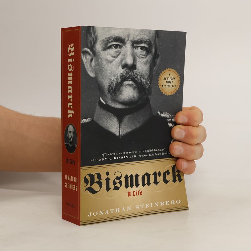 Jonathan Steinberg Bismarck
