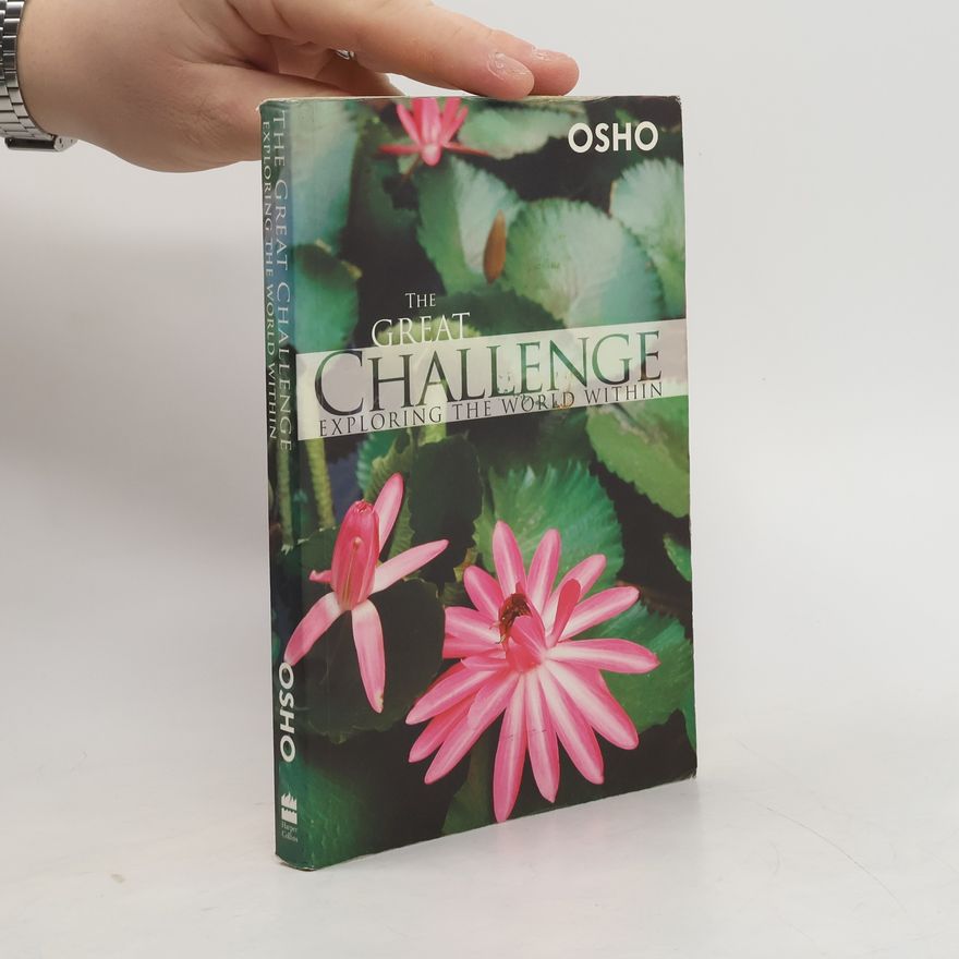 Osho The Great Challenge