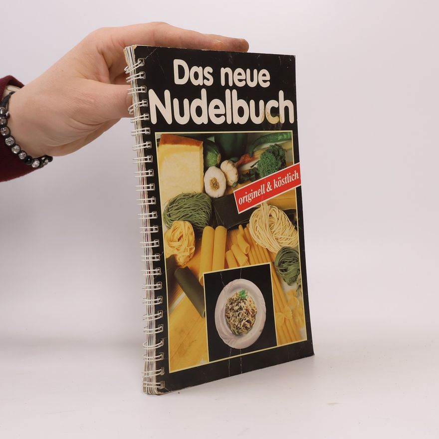 Kolektiv autorů Das neue Nudelbuch