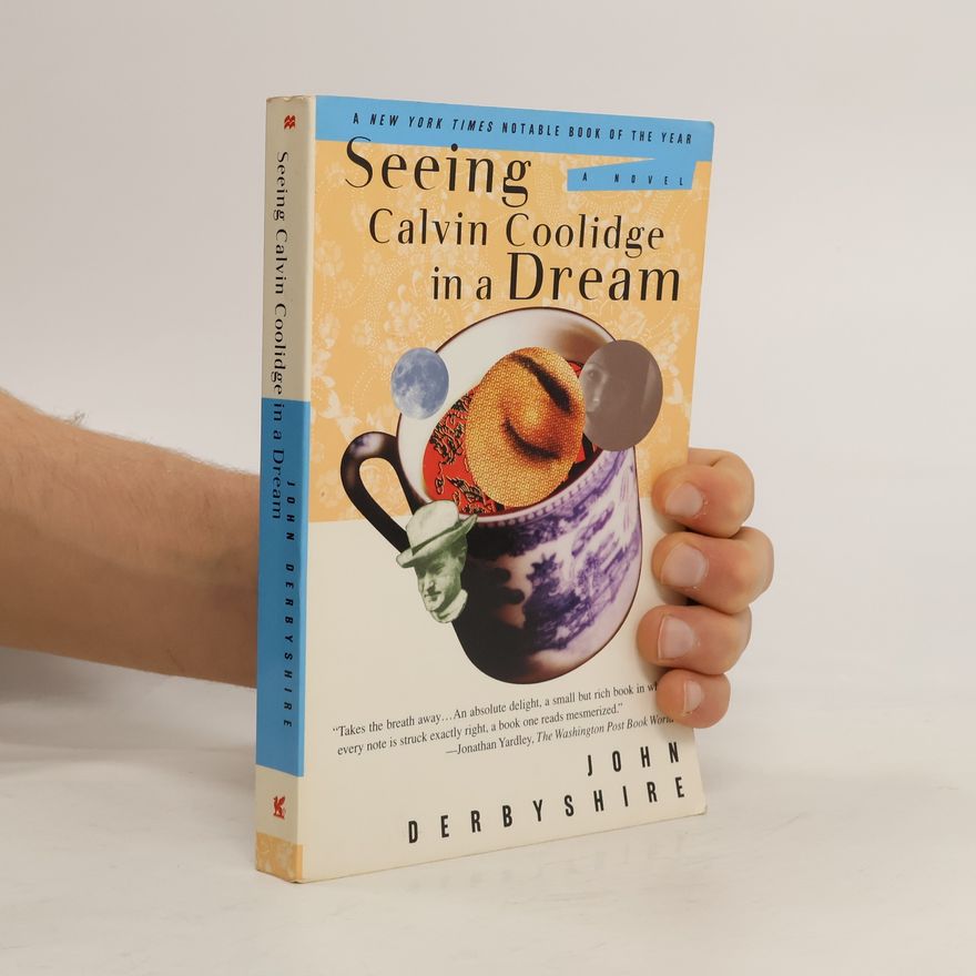 John Derbyshire Seeing Calvin Coolidge in a Dream