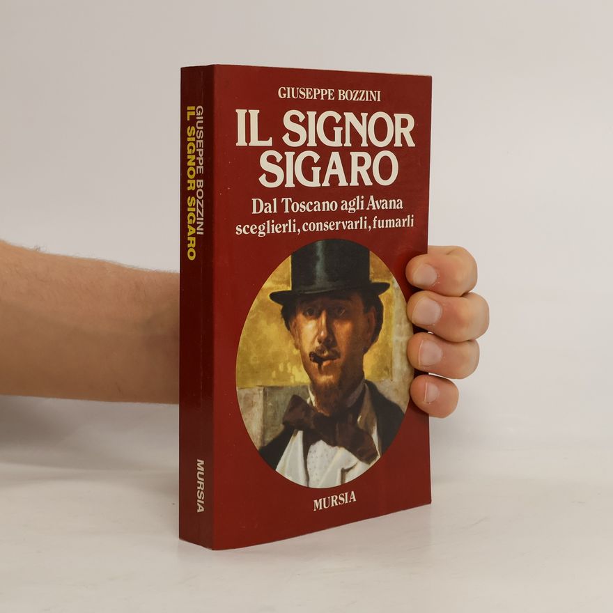 Giuseppe Bozzini Il signor sigaro