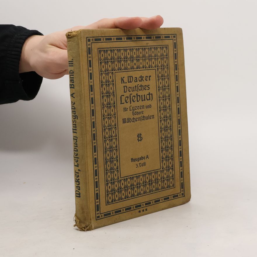 Collectif d'auteurs Deutsches Lesebuch für Lyzeen und Studienanstalten sowie für höhere Mädchenschulen