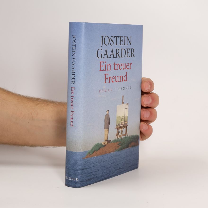 Jostein Gaarder Ein treuer Freund