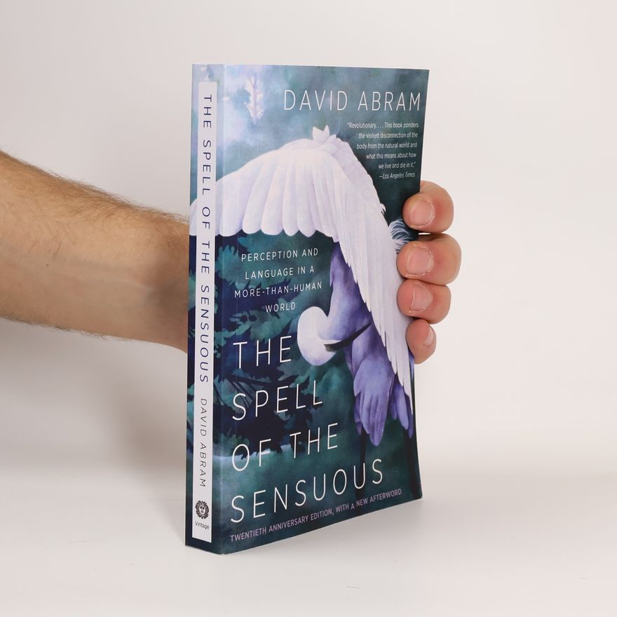 David Abram The Spell of the Sensuous