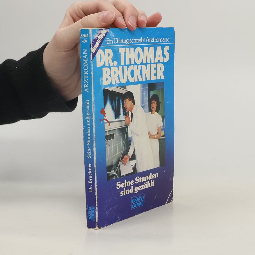 Dr. Thomas Bruckner Seine Stunden sind gezählt
