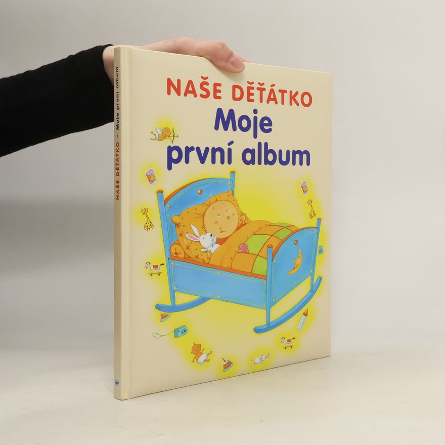Laurence Batigne Moje první album. Naše děťátko