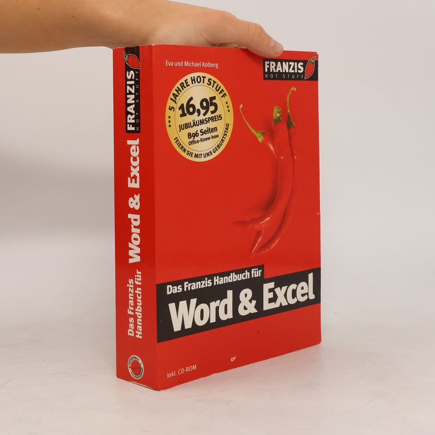 Eva Kolberg Hot Stuff: Das Franzis-Handbuch für Word & Excel