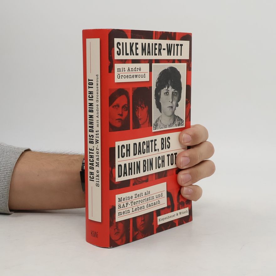 Silke Maier-Witt Ich dachte, bis dahin bin ich tot